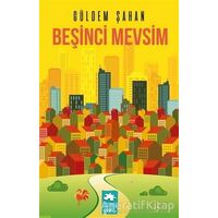 Beşinci Mevsim - Güldem Şahan - Eksik Parça Yayınları