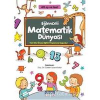 Eğlenceli Matematik Dünyası - Gülden Uyanık Balat - Çamlıca Çocuk Yayınları