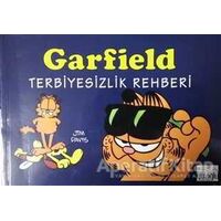 Garfield Terbiyesizlik Rehberi - Jim Davis - Güloğlu Yayıncılık