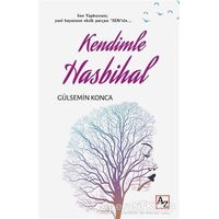 Kendimle Hasbihal - Gülsemin Konca - Az Kitap