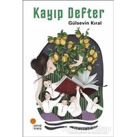 Kayıp Defter - Gülsevin Kıral - Günışığı Kitaplığı