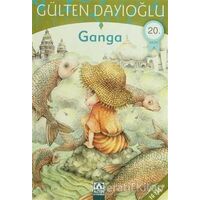 Ganga - Gülten Dayıoğlu - Altın Kitaplar