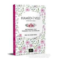 Hamid-i Veli (Somuncu Baba) - Recep Dikici - Akif Yayınları