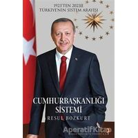 Cumhurbaşkanlığı Sistemi - Resul Bozkurt - Cinius Yayınları