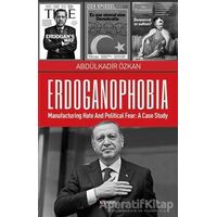 Erdoganophobia - Abdülkadir Özkan - Kopernik Kitap