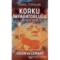 Korku İmparatorluğu - İsmail Tokalak - Asi Kitap