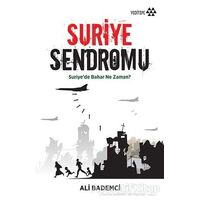 Suriye Sendromu - Ali Bademci - Yeditepe Yayınevi