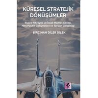 Küresel Stratejik Dönüşümler Rusya-Ukrayna ve İsrail Hamas Savaşı, Hint Pasifik Gelişmeleri ve Tayva