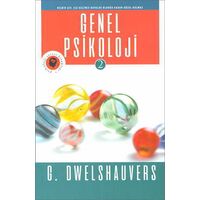 Genel Psikoloji 2 - G. Dwelshauvers - Olympia Yayınları
