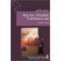 Kelam - Felsefe Tartışmaları - Gürbüz Deniz - Fecr Yayınları