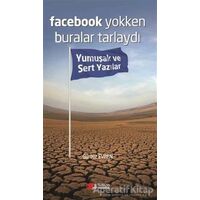 Facebook Yokken Buralar Tarlaydı - Gürbüz Evren - Berikan Yayınevi