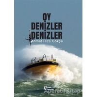Oy Denizler Denizler - Ahmet Rıza Gökçe - Gürer Yayınları