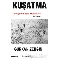 Kuşatma - Gürkan Zengin - İnkılap Kitabevi