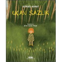 Uçan Sazlık - Gürsel Korat - Yapı Kredi Yayınları