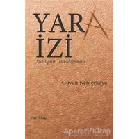 Yara İzi - Güven Kemerkaya - Hayykitap