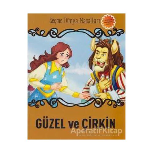 Güzel ve Çirkin - Kolektif - Parıltı Yayınları