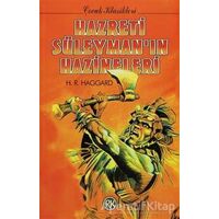 Hazreti Süleyman’ın Hazineleri - H. Rider Haggard - Remzi Kitabevi