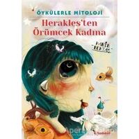 Öykülerle Mitoloji: Heraklesten Örümcek Kadına - Habib Bektaş - Tudem Yayınları