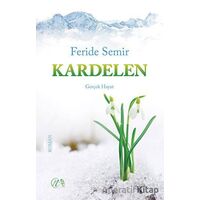 Kardelen - Feride Semir - Elvan Yayıncılık