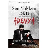 Sen Yokken Ben - Adenya - Hacı Yusuf Doğan - Gece Kitaplığı