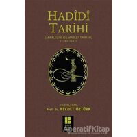 Hadidi Tarihi : Manzum Osmanlı Tarihi (1285 - 1523) - Hadidi - Bilge Kültür Sanat