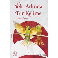 Yok Adında Bir Kelime - Nihat Öner - Elvan Yayıncılık