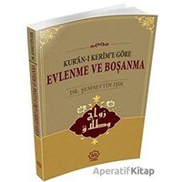 Evlenme ve Boşanma - Şemsettin Işık - Nuhbe Yayınevi