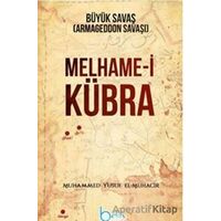 Melhame-i Kübra Büyük Savaş - Muhammed Yusuf el-Muhacir - Beka Yayınları