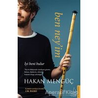 Ben Ney’im - Hakan Mengüç - Destek Yayınları