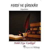 Ferdi ve Şürekası - Halid Ziya Uşaklıgil - Platanus Publishing