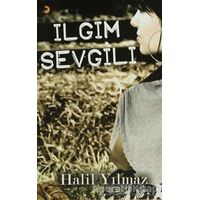 Ilgım Sevgili - Halil Yılmaz - Cinius Yayınları