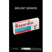 Başardin - Bülent Şenver - Epsilon Yayınevi