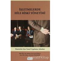 İşletmelerde Hile Riski Yönetimi - Zehra Almalı Özdemir - Beta Yayınevi