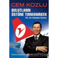 Bulutların Üstüne Tırmanırken - Cem Kozlu - Remzi Kitabevi