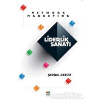 Network Marketing Liderlik Sanatı - Şenol Zehir - Karma Kitaplar