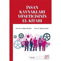 İnsan Kaynakları Yöneticisinin El Kitabı - Müjdat Şakar - Beta Yayınevi