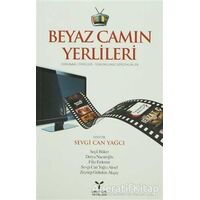 Beyaz Camın Yerlileri - Seçil Büker - Umuttepe Yayınları