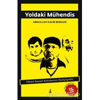 Yoldaki Mühendis - Abdullah Galib Bergusi - Ekin Yayınları