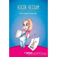 Küçük Ressam - Hamdullah Köseoğlu - Tudem Yayınları