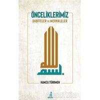 Önceliklerimiz - Hamza Türkmen - Ekin Yayınları