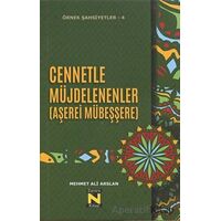 Cennetle Müjdelenenler (Aşerei Mübeşşere) - Mehmet Ali Arslan - Zavira Kitap