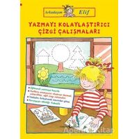 Yazmayı Kolaylaştırıcı Çizgi Çalışmaları - Arkadaşım Elif