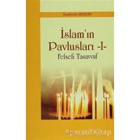 İslamın Pavlusları 1 - Saadettin Merdin - Araştırma Yayınları