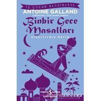 Binbir Gece Masalları - Antoine Galland - İş Bankası Kültür Yayınları