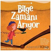 Bilgenin Zaman Yolculuğu 1 - Bilge Zamanı Arıyor - Selma Tekin - Maksat Kitap