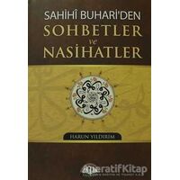 Sahihi Buhari’den Sohbetler ve Nasihatler - Harun Yıldırım - Sağlam Yayınevi