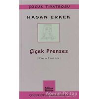 Çiçek Prenses - Hasan Erkek - Mitos Boyut Yayınları