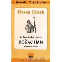 Boğaç Han - Epik Çocuk Oyunu - Hasan Erkek - Mitos Boyut Yayınları