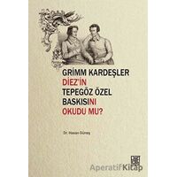 Grimm Kardeşler Diezin Tepegöz Özel Baskısını Okudu mu? - Hasan Güneş - Palet Yayınları