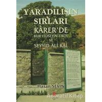 Yaradılışın Sırları Karerde - Hasan Sevin - Can Yayınları (Ali Adil Atalay)